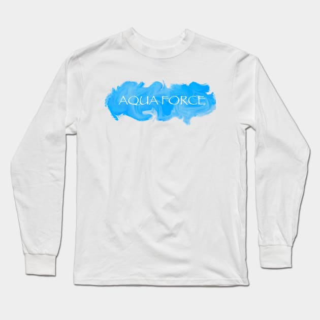 Aqua Force Long Sleeve T-Shirt by ZRM 